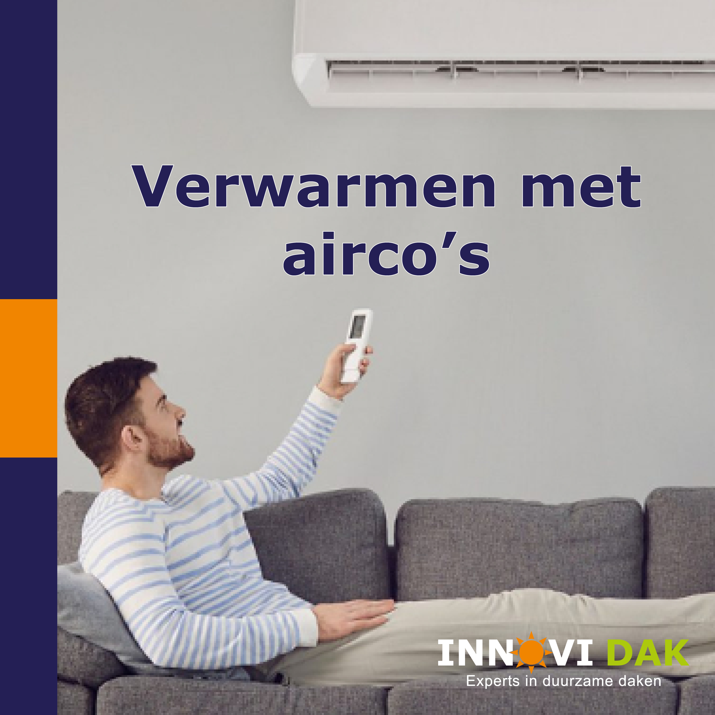 Verwarmen met airco's - innovi dak